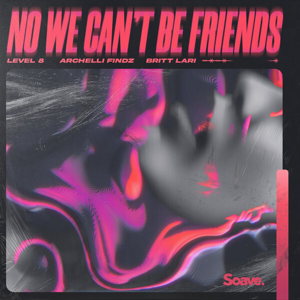 Cover for No We Can't Be Friends