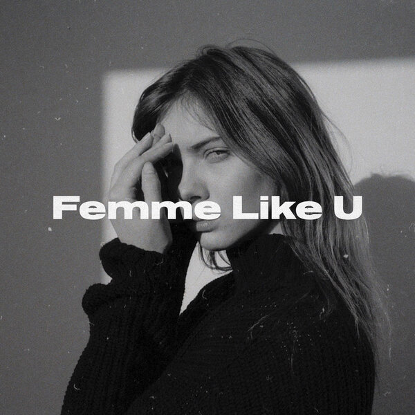 Cover for Femme Like U