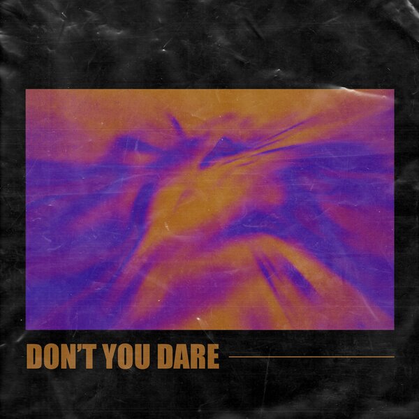 Cover for Don't You Dare