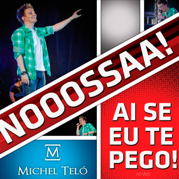 Cover for Ai Se Eu Te Pego