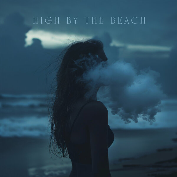 Cover for High By The Beach