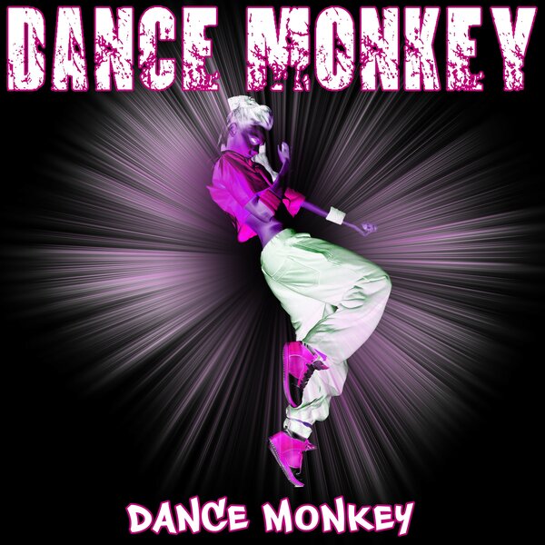 Cover for Dance Monkey
